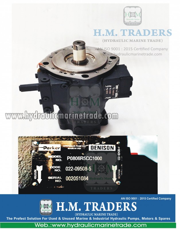 Used HYDRAULIC PUMP Model No: P0806R5CC1000 Hydraulic